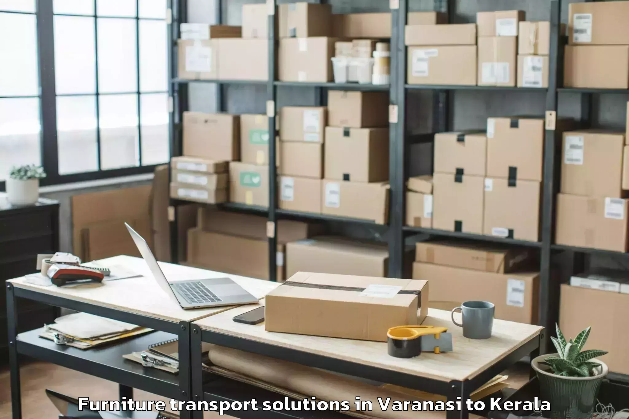 Professional Varanasi to Angamaly Furniture Transport Solutions